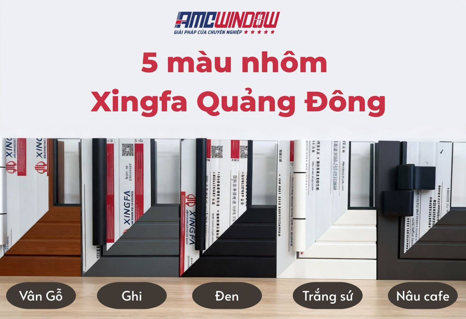 Bảng màu cửa nhôm Xingfa đẹp và được ưa chuộng nhất hiện nay